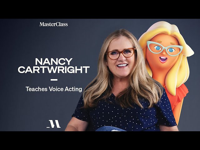 Nancy Cartwright Teaches Voice Acting | Official Trailer | MasterClass