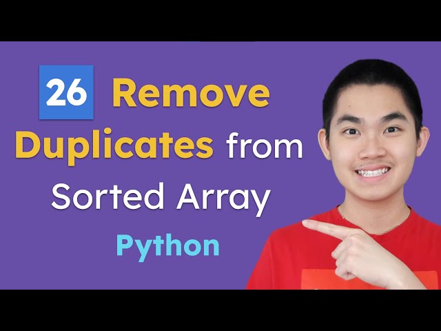 26. Remove Duplicates from Sorted Array (Python) | Leetcode