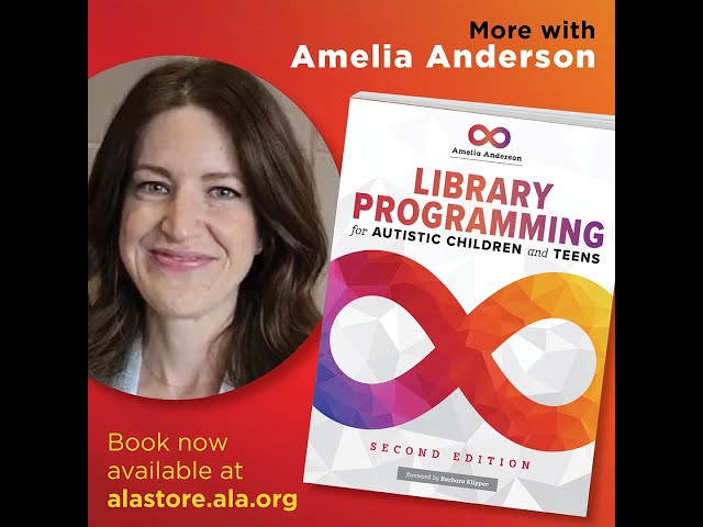 Autistic Pride - Library Programming Tips, with author Dr. Amelia Anderson