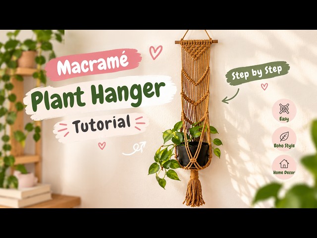 How to Make a Macramé Plant Hanger | Easy DIY Tutorial