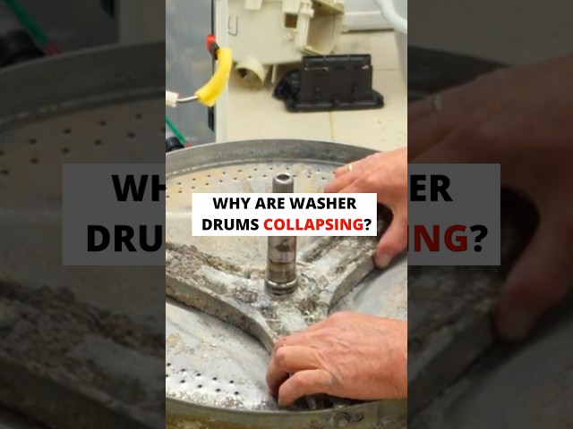 WHY ARE WASHER DRUMS COLLAPSING? (Samsung WD0804W8E1/XEU Washer Dryer)