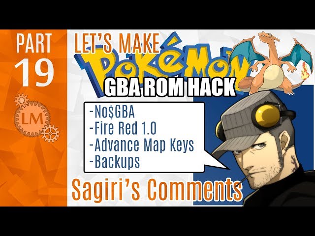 How To Make a Pokémon Rom Hack GBA Part 19 ⚙ Sagiri’s Comments ⚙ Helpful Comments From A Youtuber