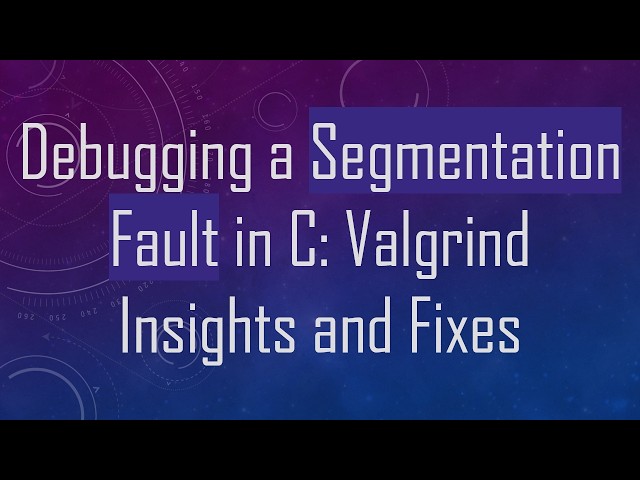 Debugging a Segmentation Fault in C: Valgrind Insights and Fixes