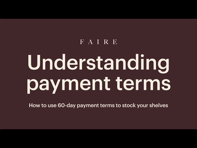 Understanding payment terms: How to use 60-day payment terms to stock your shelves on Faire
