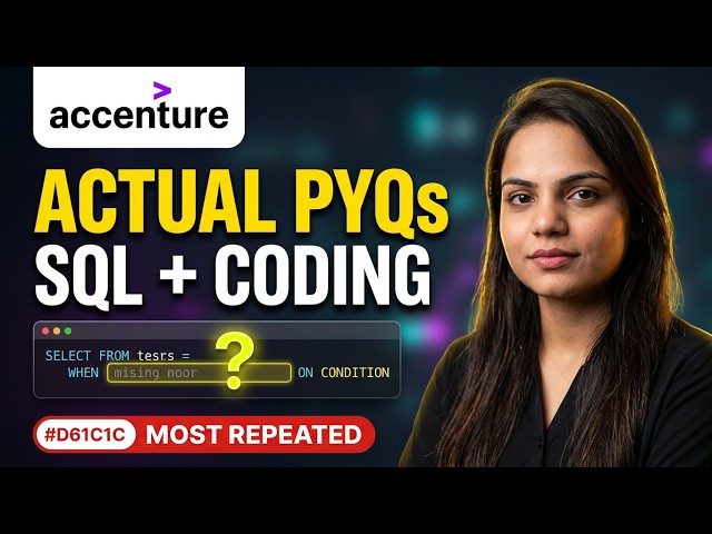 Accenture Coding & SQL PYQs 2026 | Actual Previous Year Questions | Can You Solve?