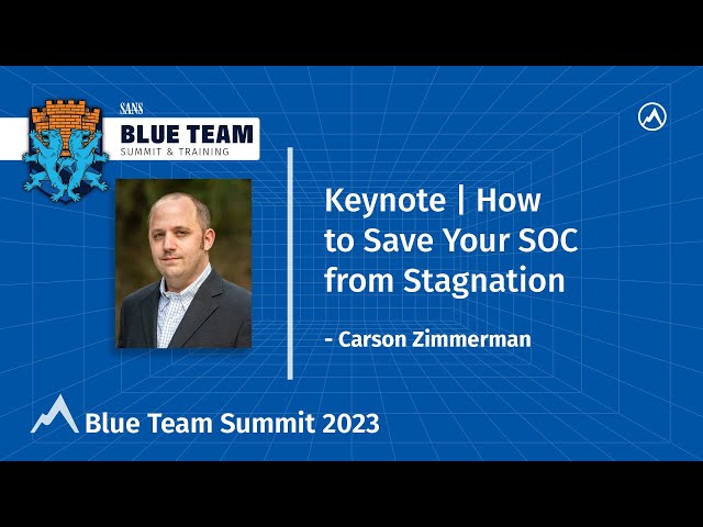 Keynote | How to Save Your SOC from Stagnation