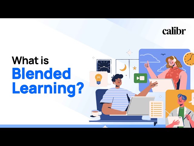 What is Blended Learning? | A Quick Guide for Modern Training