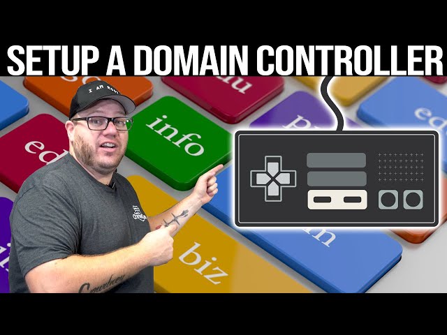 How to Setup a Domain Controller for Active Directory