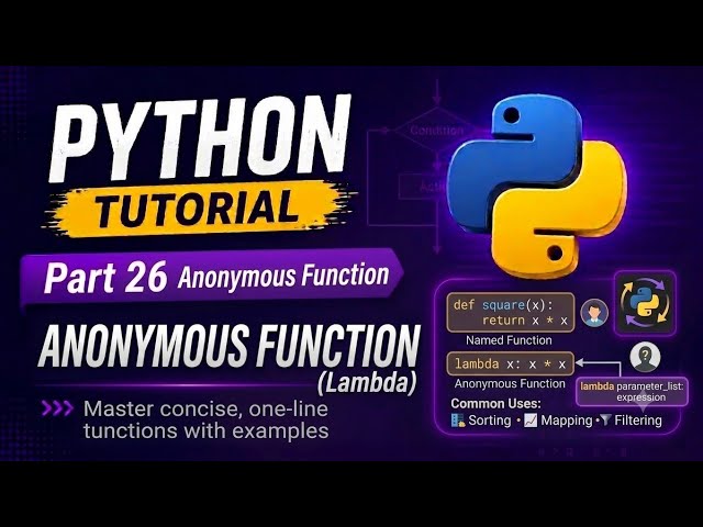 Part 26 || Python || Anonymous function