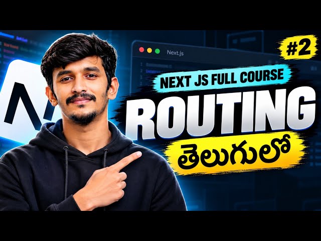 Next.js Basic Routing Explained | Pages & Routes in Next.js | Next.js Full Course Telugu