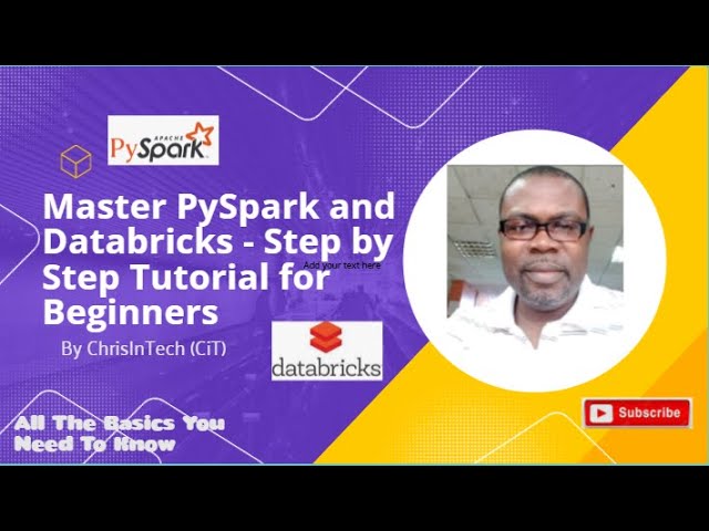 Master PySpark and Databricks - Step by Step Tutorial for Beginners