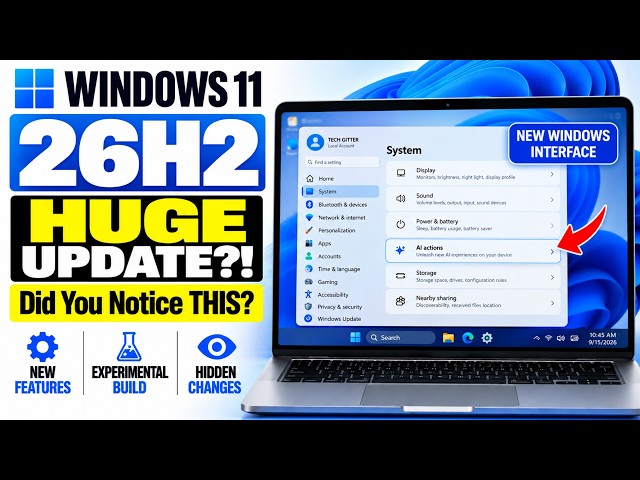 Windows 11 26H2 Just Got a HUGE Experimental Update… Did You Notice THIS?!