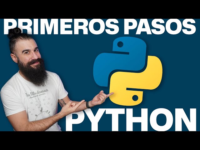 Curso de PYTHON Desde Cero: Primeros Pasos en una hora