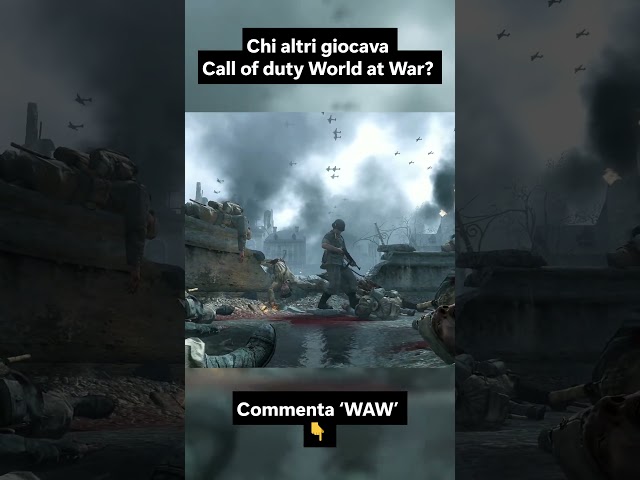 Chi altri giocava a CALL OF DUTY WaW? 😎🔥
