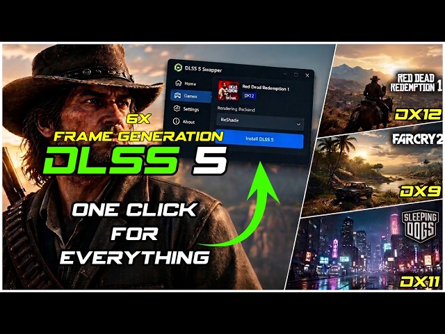 DLSS 5 Swapper - Easiest Way To Install DLSS 5 on RTX 30, 40 & 50 Series!! (DX9, DX11 Supported)