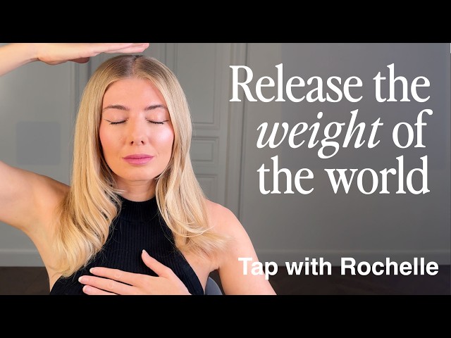 EFT tapping for when the world feels heavy (reduce anxiety)