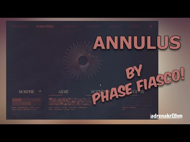 Phase Fiasco Annulus - FREE polyphonic resonator and effects