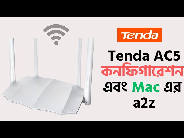 How to Setup Tenda AC5 Router & Configure MAC Address Filtering