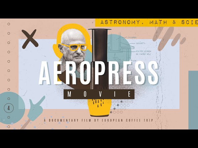 AeroPress Movie | A Documentary Film About An Iconic Coffee Maker (only for members)