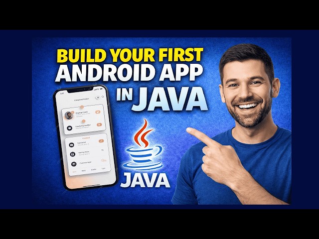 How to Build Your First Android App in Java | (Step-by-Step Beginner Tutorial 2026)