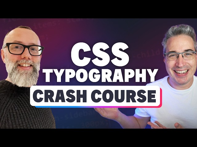 CSS Typography Crash Course