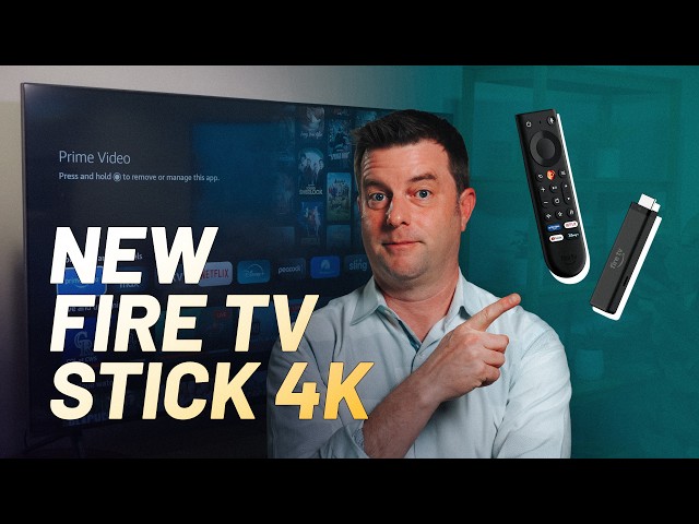 New Fire TV Stick 4K First Look: I Was Wrong About Amazon Fire TV