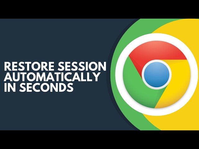 How to Restore Chrome Session Automatically Step by Step