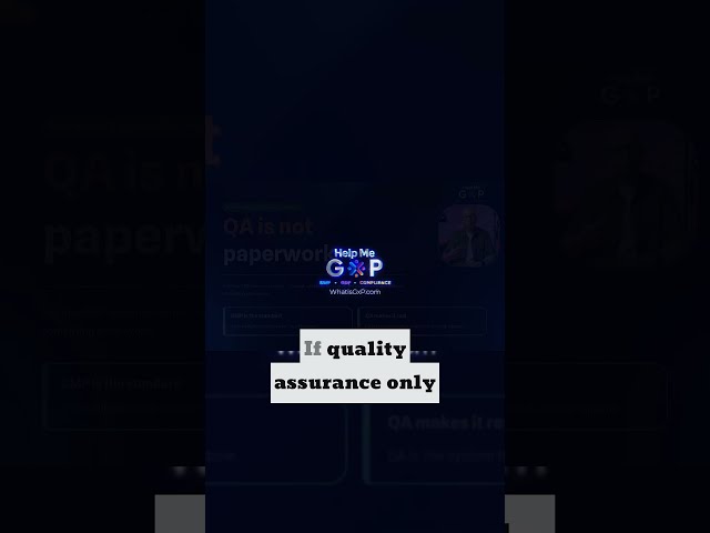 QA Is NOT Just Paperwork | Quality Assurance in Pharma