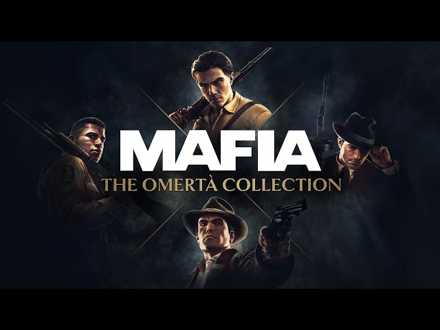 Mafia: The Omertà Collection - Announce Trailer