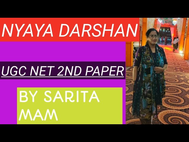 Naya darshan #  UGC NET JRF # philosophy of education  complete source of knowledge nd patigytiya 