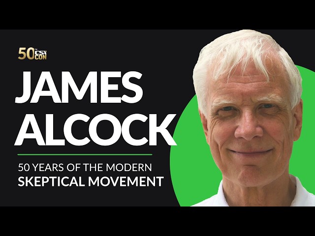 Fifty Years of the Modern Skeptical Movement | James Alcock
