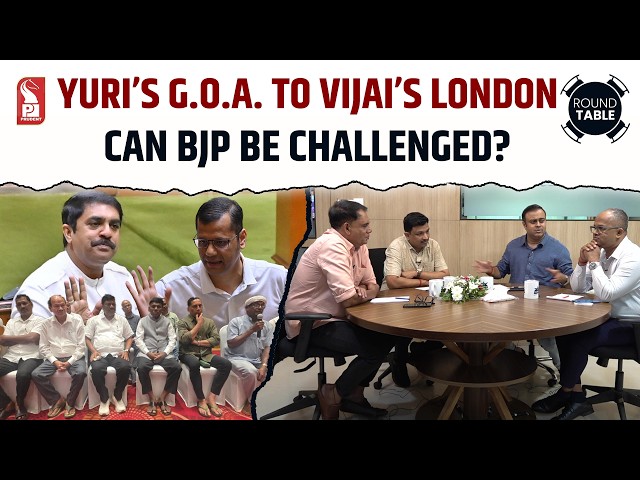 Yuri’s G.O.A. to Vijai’s London: Can BJP be challenged? | Round Table | Prudent | 150726