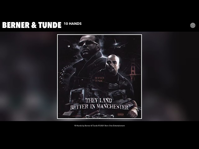 Berner & Tunde - 10 Hands (Audio)