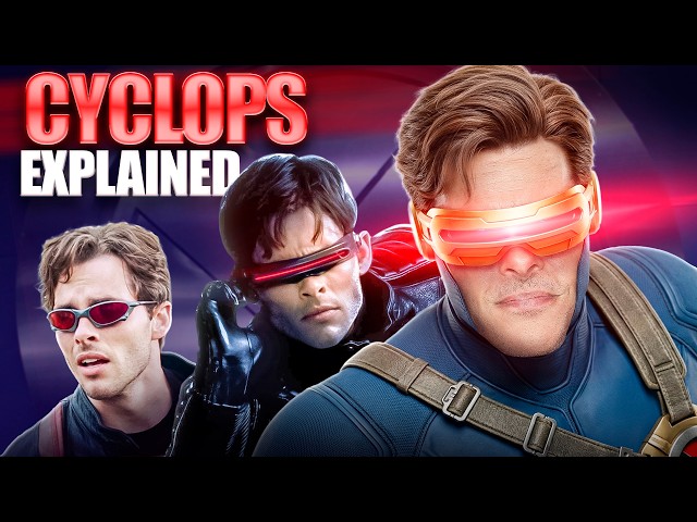 The Only Cyclops Explainer You Need Before Avengers: Doomsday