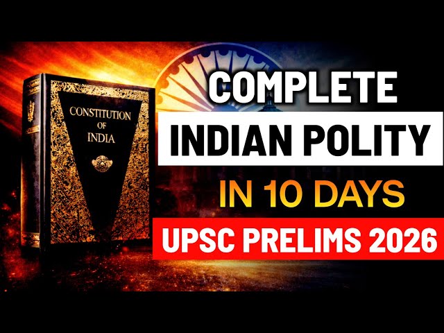 UPSC Prelims 2026 | Indian Polity Marathon Part 1: Preamble Explained with PYQs