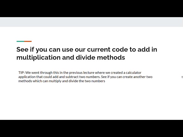 CHALLENGE 1: Make our Java calculator application divide and multiply