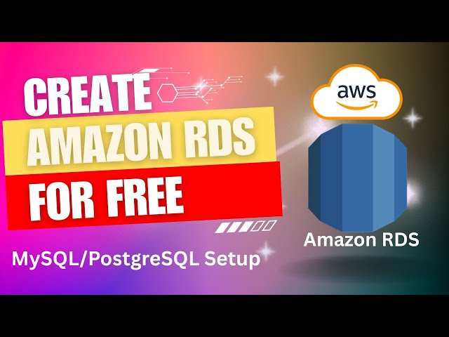 Amazon RDS Tutorial for Beginners | Create a Free MySQL - PostgreSQL Database on AWS