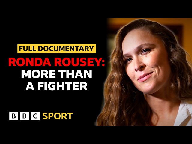 Ronda Rousey: How a Champion Was Built - And What It Cost | Full Documentary | BBC Sport