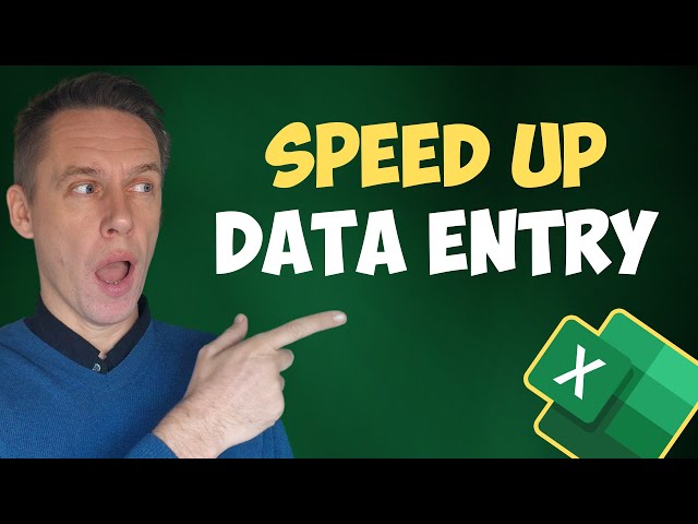 Learn How to Speed Up Your Data Entry in Excel
