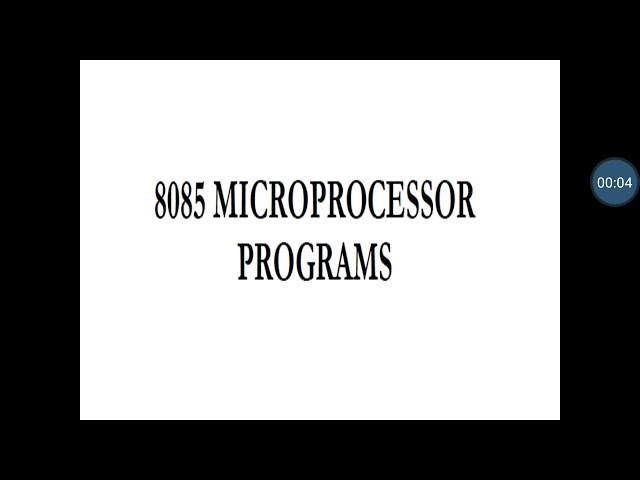 8085 microprocessor programs,addition,subtraction,multiplication ,division,find largest smallest no