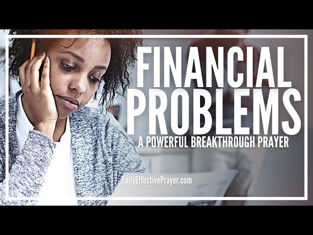 Prayer For Financial Problems | Powerful Prayers For Financial Miracle Breakthrough