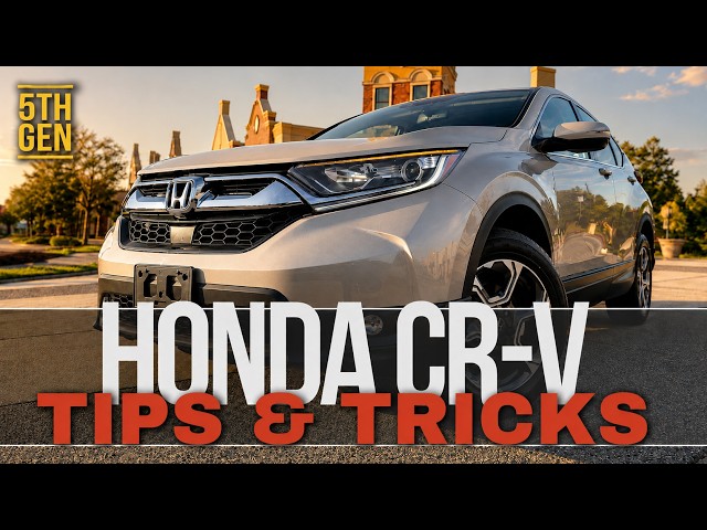 2017-22 Honda CR-V EX & EX-L: 20+ Useful Tips & Tricks You Can't Miss