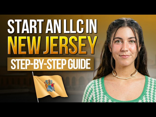 New Jersey LLC: How To Start An LLC In New Jersey In 2026