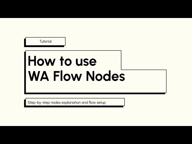 WhatsApp Flow Nodes - Message nodes section