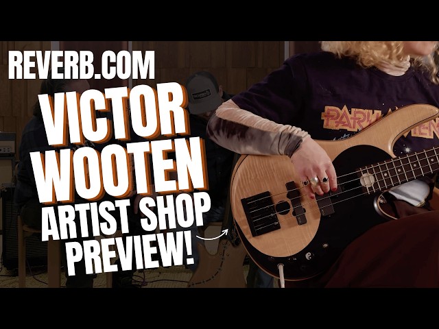 Reverb.com - Victor Wooten Artist Shop Preview | Bass Magazine