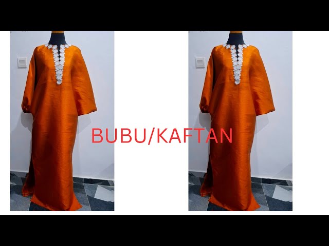 HOW TO CUT AN SEW AN ELEGANT KAFTAN/BUBU GOWN