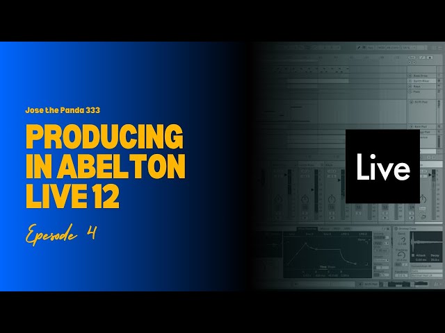 Making music in Ableton live 12 Ep 4