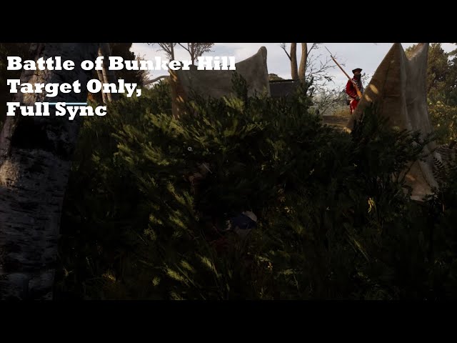 Battle of Bunker Hill - Target Only, Fully Sync | AC3 Remastered