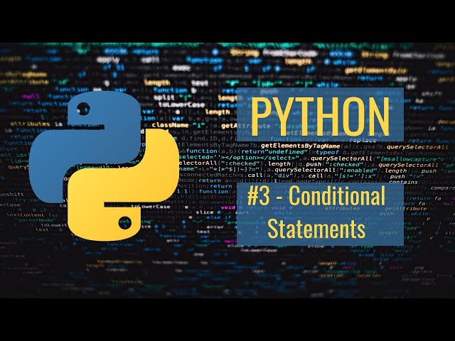 Python Tutorial For ABSOLUTE Beginners #3 - Conditional Statements