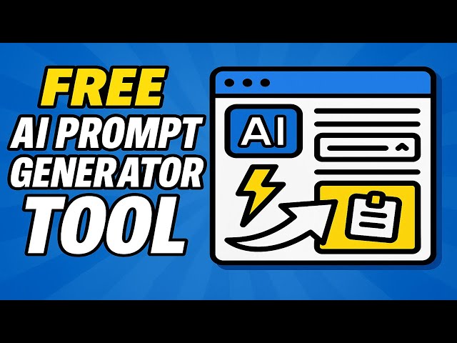 Free AI Prompt Generator Tool (Create Powerful Prompts in Seconds!)
